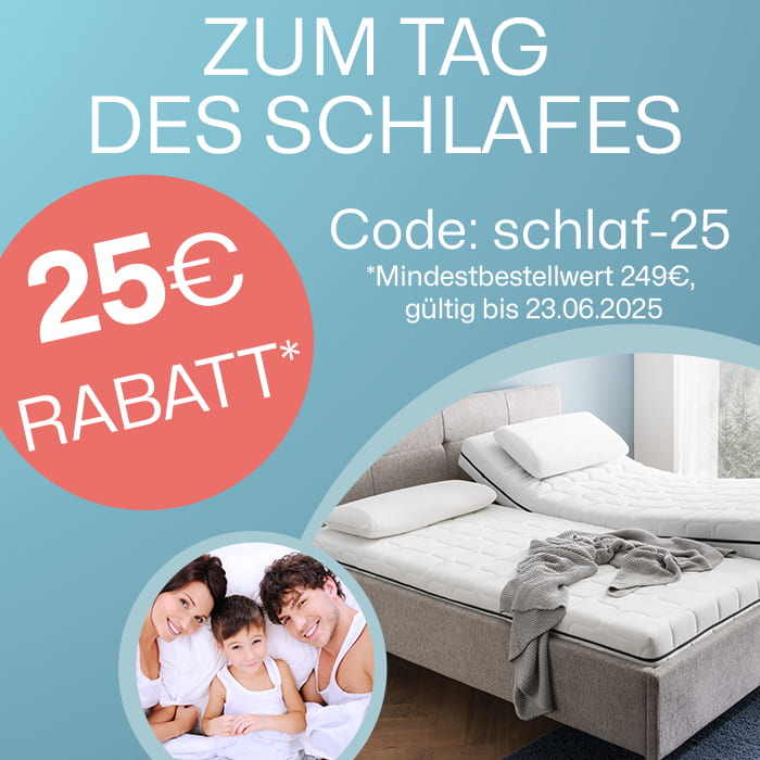 Tag des Schlafes - 25€ Rabatt